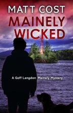 The Evolution of a Book by Matt Cost | Maine Crime Writers - Vimarsana News